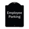 Signmission Designer Series-Employee Parking Sign, Black & Silver Heavy-Gauge Aluminum, 24" x 18", BS-1824-9850 A-DES-BS-1824-9850 - alternate 1